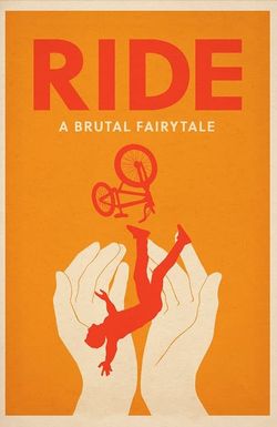 RIDE: A Brutal Fairytale