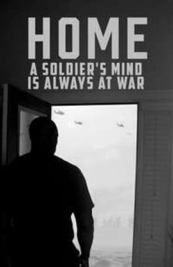 Home: A Soldier's Mind Is Always at War