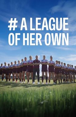 A League of Her Own