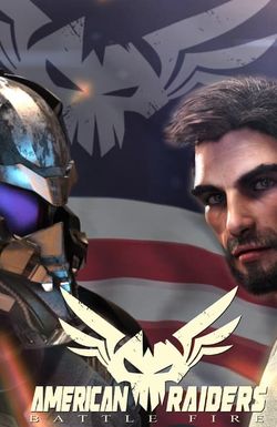 American Raiders: Battle Fire