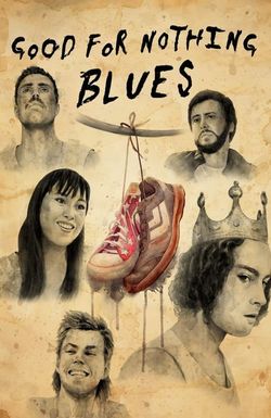 Good for Nothing Blues