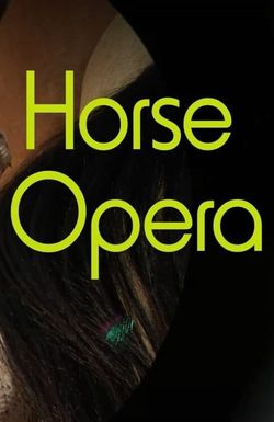 Horse Opera