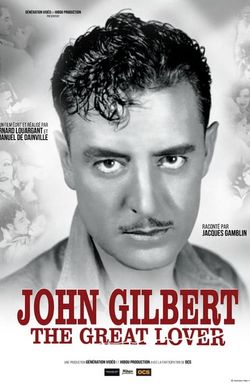 John Gilbert the Great Lover