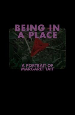 Being in a Place: A Portrait of Margaret Tait