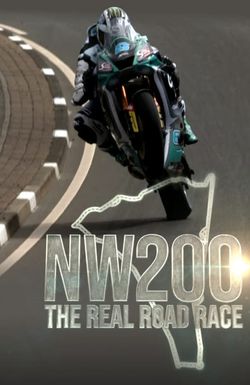 NW200 - The Real Road Race