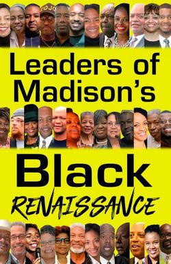 Leaders of Madison's Black Renaissance
