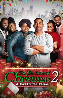 For the Love of Christmas 2: A Heart for the Holidays