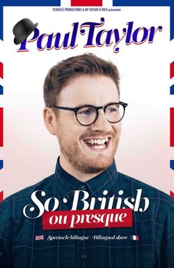 Paul Taylor - So British ou Presque