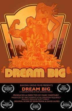 Dream Big (A Golden Time in the Golden State)