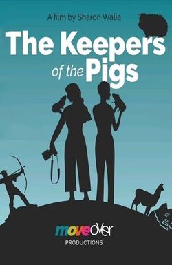 The Keepers of the Pigs