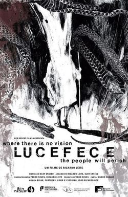 Lucefece: Where there is no vision, the people will perish
