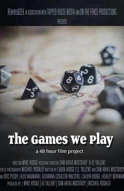 The Games We Play