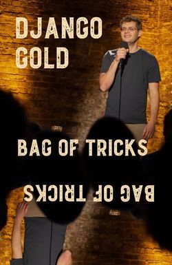 Django Gold: Bag of Tricks