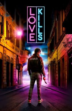 Love Kills