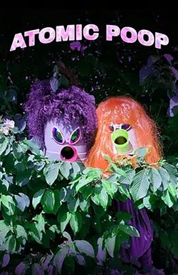Atomic Poop