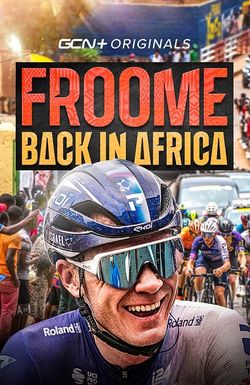 Froome: Back in Africa