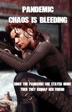 Pandemic: Chaos Is Bleeding