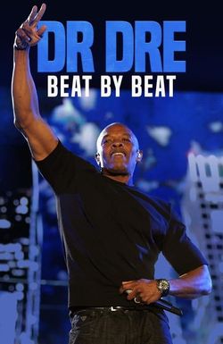 Dr. Dre: Beat by Beat