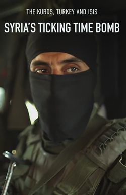 Syria's Ticking Time Bomb