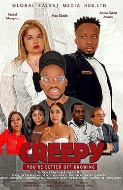 Creepy (You're Better Off Knowing)