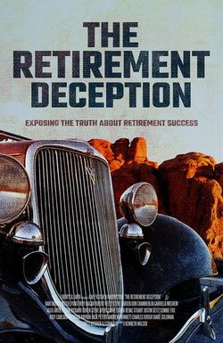 The Retirement Deception