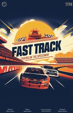 Fast Track: Taking on the Speedway