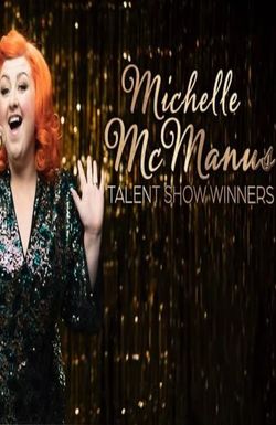 Michelle McManus Talent Show Winners