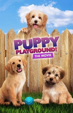 Puppy Playground the Movie