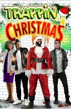 Trappin' 4 Christmas