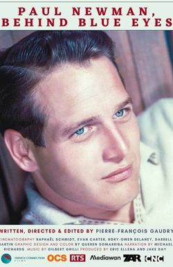 Paul Newman, derrière les yeux bleus