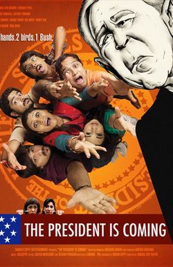 The President Is Coming