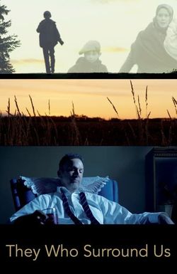 They Who Surround Us