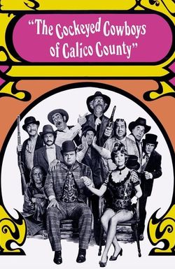 The Cockeyed Cowboys of Calico County