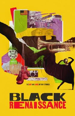 Black Renaissance: The Art and Soul of Our Stories