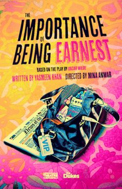 The Importance of Being Earnest