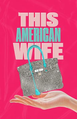 This American Wife