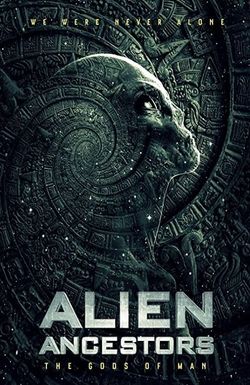 Alien Ancestors: The Gods of Man