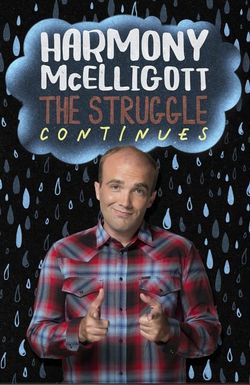 Harmony McElligott: The Struggle Continues