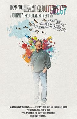 Have You Heard About Greg?