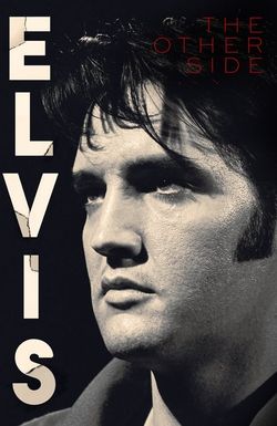 Elvis: The Other Side