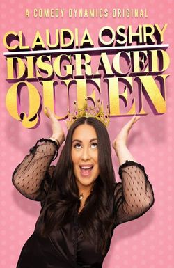 Claudia Oshry: Disgraced Queen