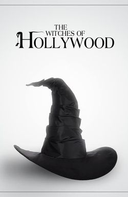 The Witches of Hollywood