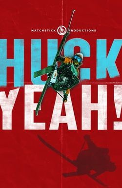Huck Yeah!