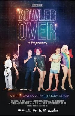Bowled Over: A Dragumentary