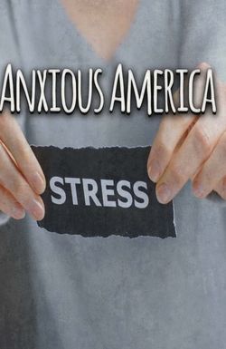 Anxious America