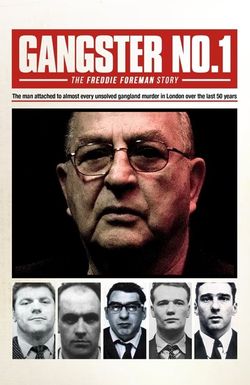 Gangster No 1: The Freddie Foreman Story