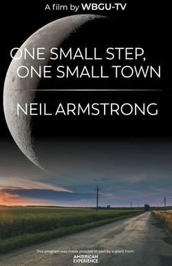 One Small Step, One Small Town: Neil Armstrong