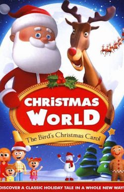 Christmas World: The Bird's Christmas Carol