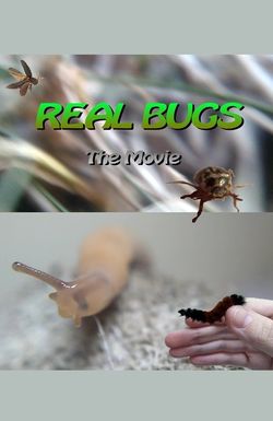 Real Bugs: The Movie