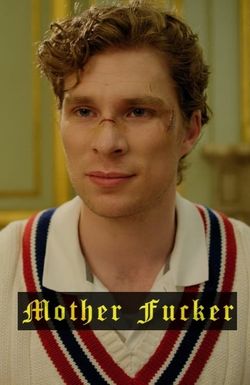 Mother Fucker